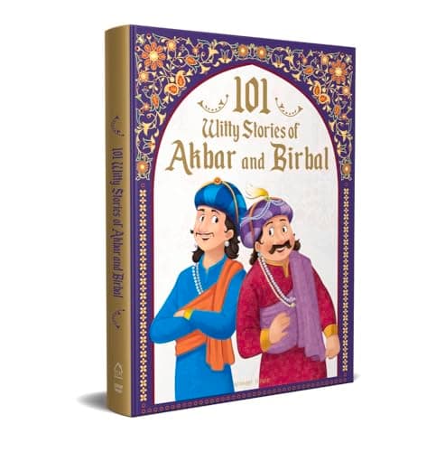 101 Witty Stories of Akbar and Birbal - Collection of Humorous Stories For Kids