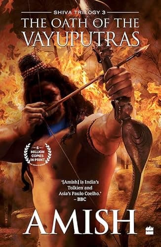 The Oath Of The Vayuputras (Shiva Trilogy Book 3)