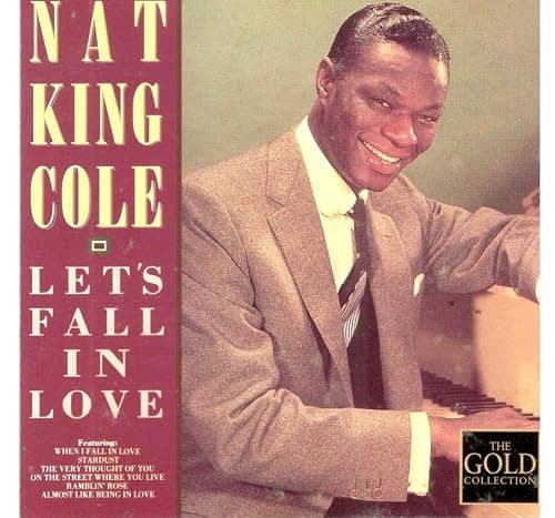 NAT KING COLE - Let's Fall in Love