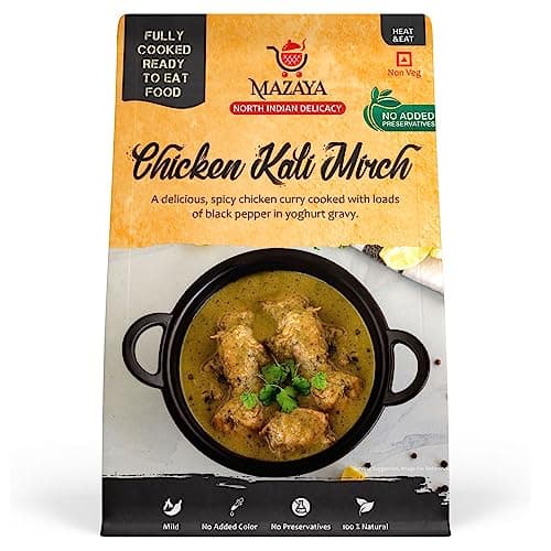 Mazaya Chicken Kali Mirch North Indian Style Delicious (Non - Veg, 285 g (Pack of 1)), Just Heat & Ready to Eat Food, No Preservatives, No Added Artificial - Colours, Flavours, Ready to Eat Meals, Rea
